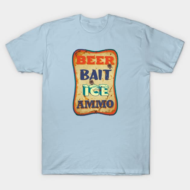 Beer, bait, ice, ammo T-Shirt by Midcenturydave